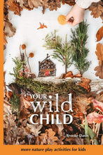 Load image into Gallery viewer, Wild Child Book