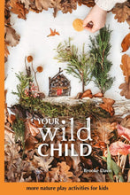 Load image into Gallery viewer, Wild Child Book
